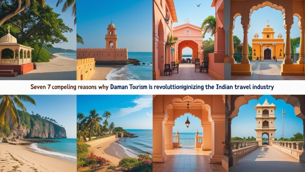 Daman Tourism: 7 Best Reasons Why It's Revolutionising the Travel Industry for Indians