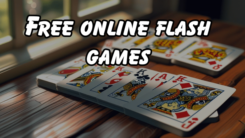 Free online flash games: Nine Reasons Online Flash Games Still Matter in the Modern Gaming Age