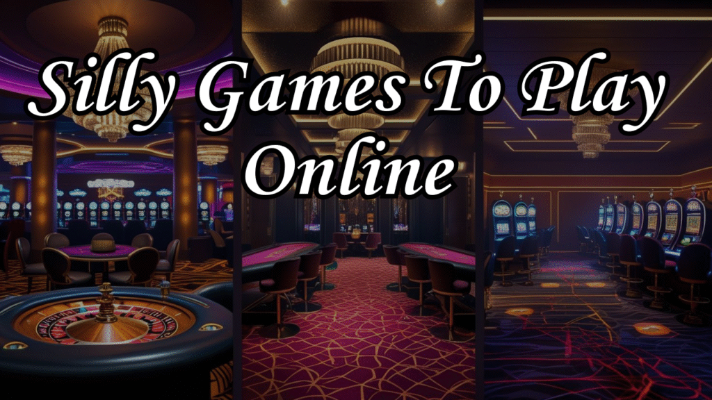 Silly games to play online: Boost Mood and Help with Stress