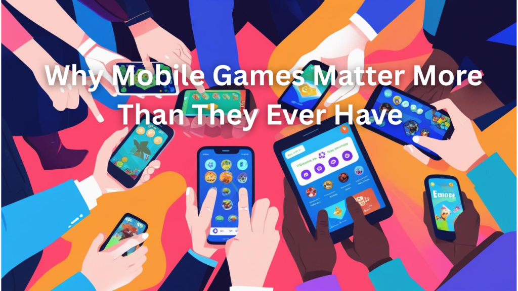 best games to play on phone