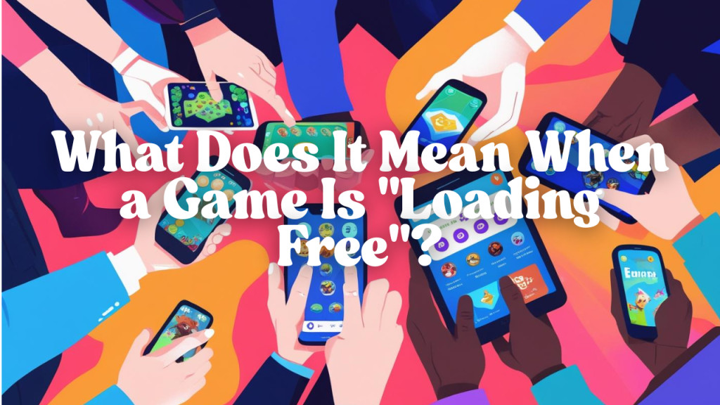 game loading free
