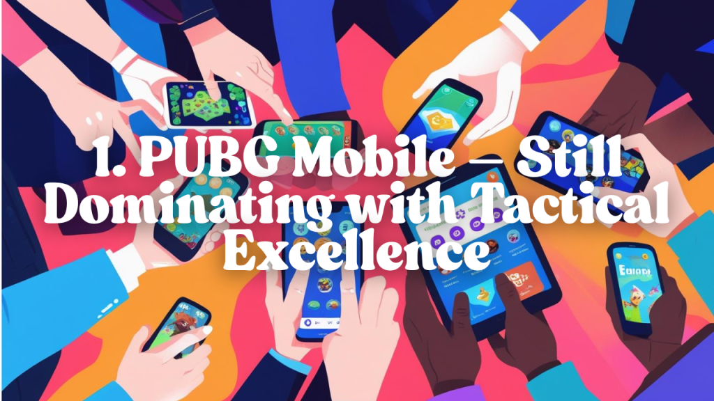 most popular mobile games