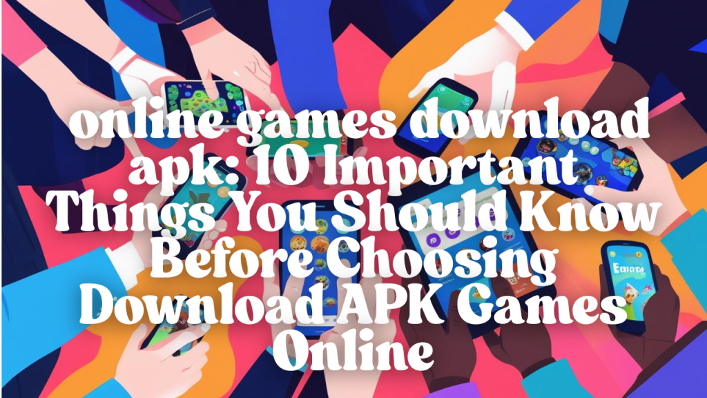 online games download apk