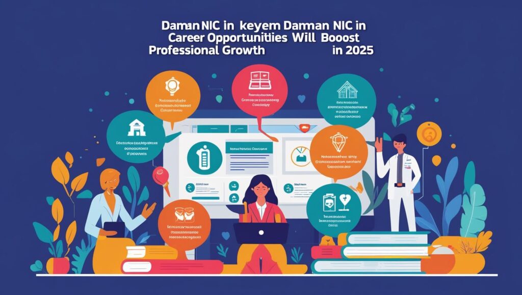 Daman NIC IN Job: The Seven Most Important Ways Daman NIC IN Career Opportunities Will Drive Your Career in 2025