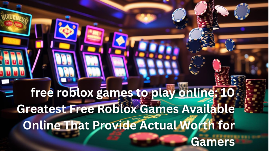 free roblox games to play online