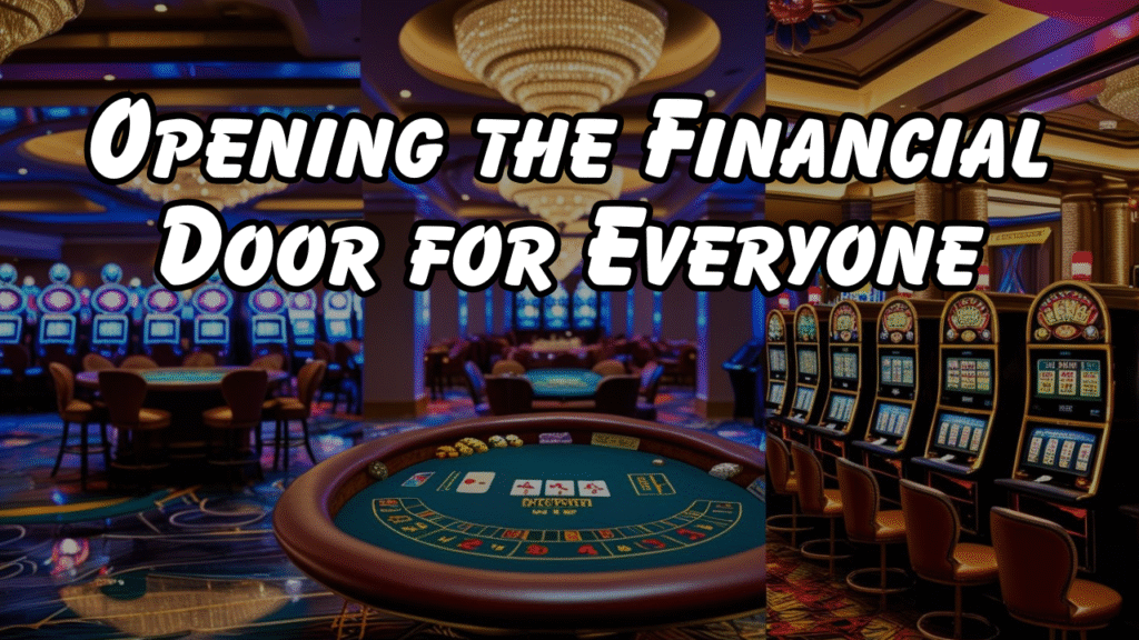 Opening the Financial Door for Everyone